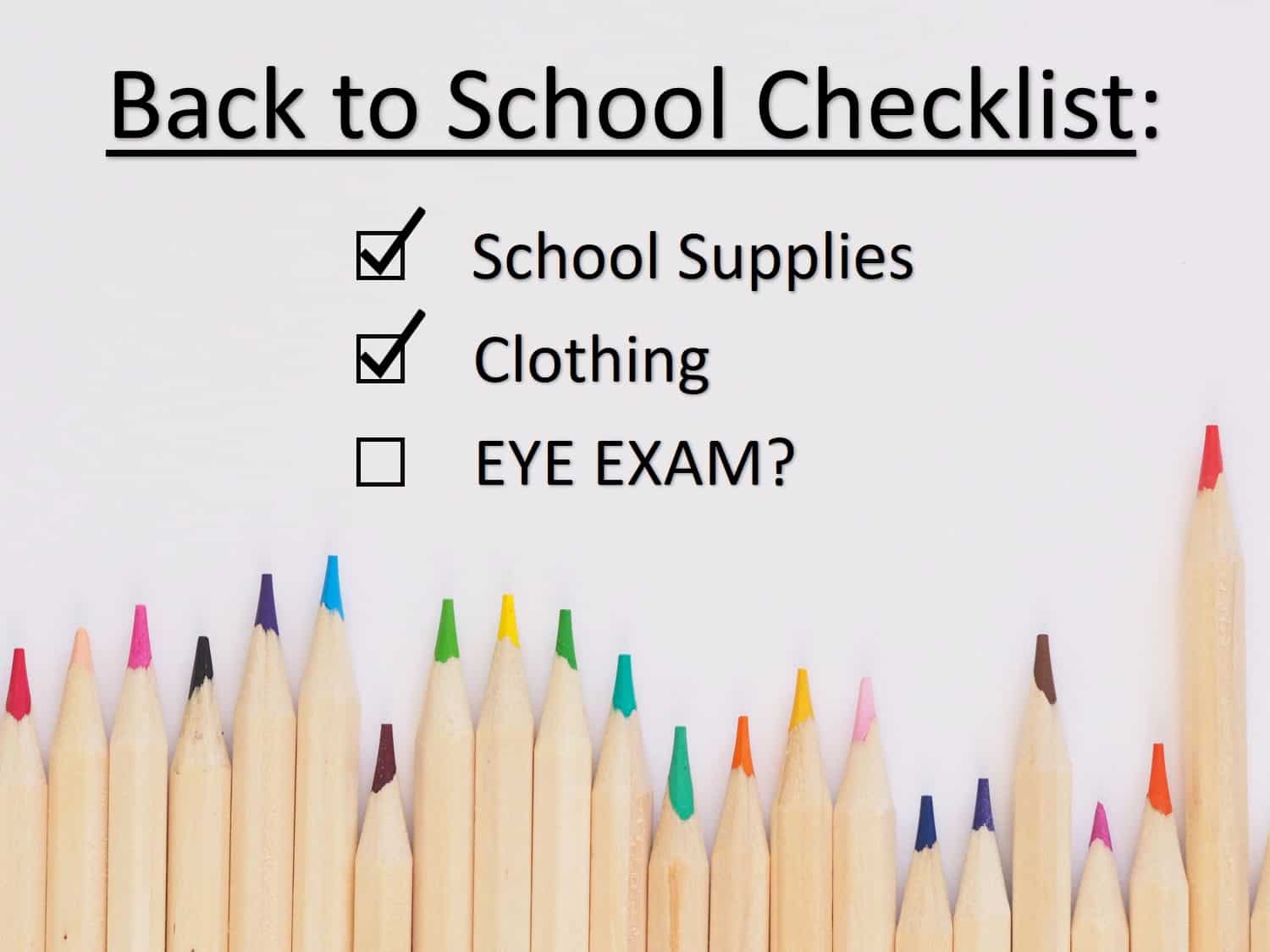 Colored pencils with a back to school checklist